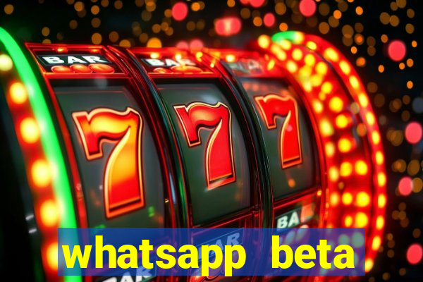 whatsapp beta 3.3.10 2024